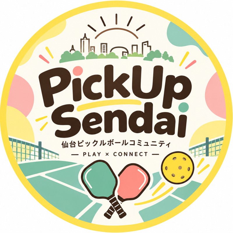 PickUp Sendai｜仙台ピックルボール